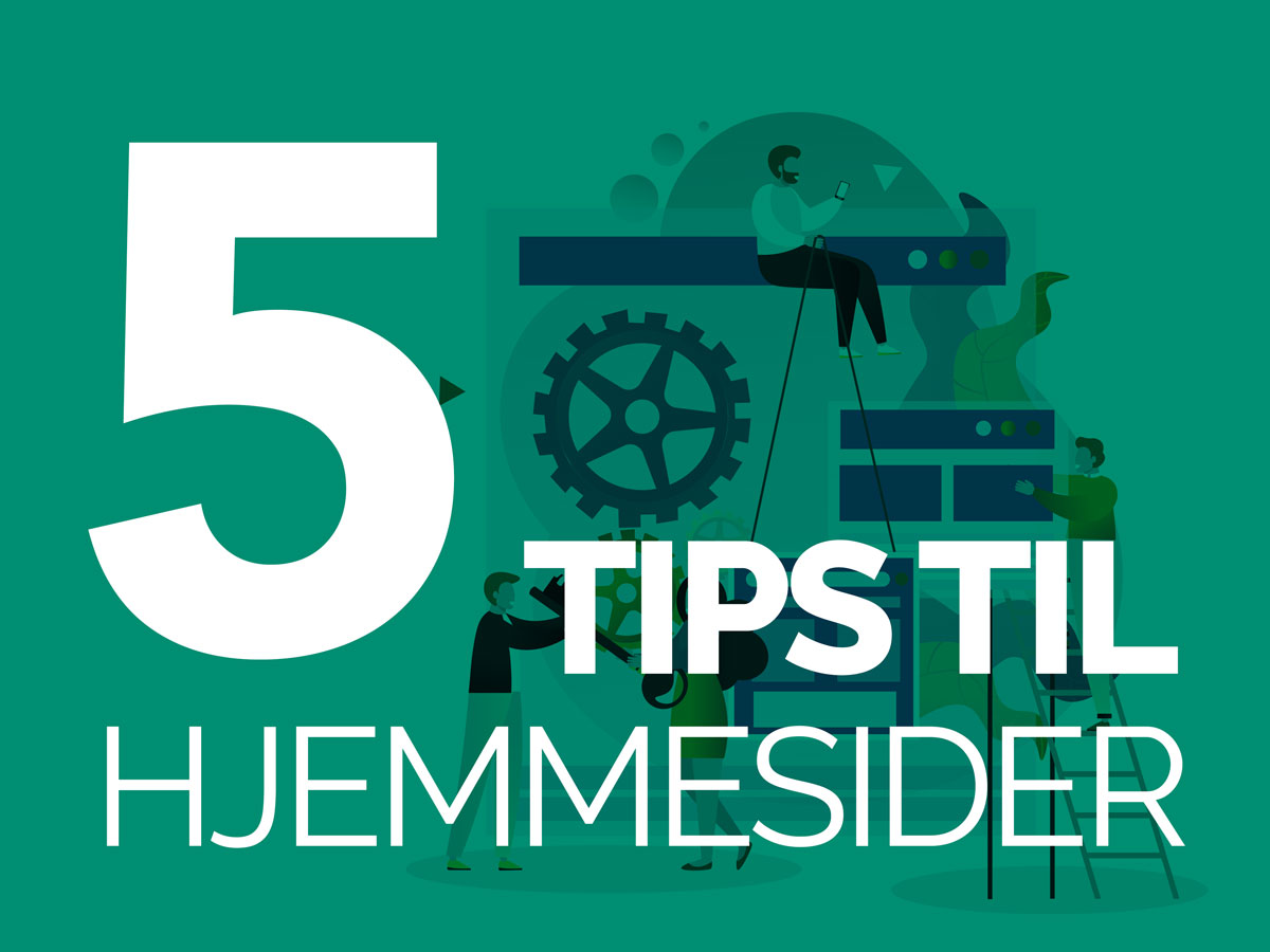 5 tips til hjemmesider